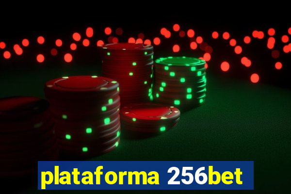 plataforma 256bet